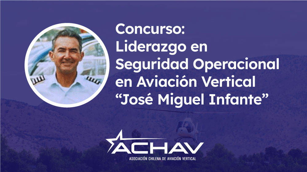 ACHAV reconoce a Gianni Di Giammarino como ganador del Premio «Liderazgo en Seguridad Operacional en Aviación Vertical» año 2025